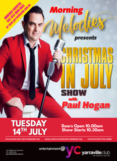 Morning Melodies Xmas in July - Paul Hogan July 14 2026